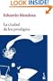 La ciudad de los prodigios (Spanish Edition)