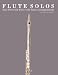 Flute Solos: Four Pieces for Flute with Piano accompaniment