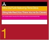 Sting Me Red (You Think Youre So Clever)
