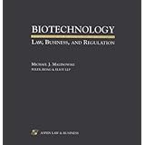 biotechnology law business and regulation