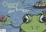 Books : Oggy the Froggy