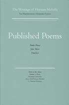 Published Poems: The Writings of Herman Melville Vol. 11