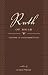 Ruth of Moab: Triumph of a Daughter's Love (Paperback) by Author Wright
