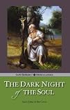 Dark Night of the Soul St. John of the Cross