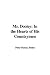 Mr. Dooley: In the Hearts of His Countrymen
