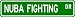 Nuba fighting Street Sign ~ Martial Arts Gift ~ Aluminum
