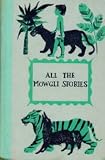 All the Mowgli Stories (Junior Deluxe Editions)
