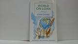 World on loan