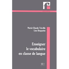 Enseigner le vocabulaire en classe de langue