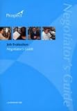 Job evaluation : negotiator's guide