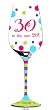 Handpainted Wine Glass 30 is the new 20