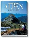 Wandererlebnis Alpen - Siegfried Garnweidner