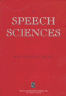 The Speech Sciences (Speech Science Series) under Phonetics & Phonics in The Books Store