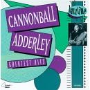 Cannonball Adderley - Greatest Hits [Capitol] by  Cannonball Adderley 