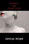 Pouvoir et Soumission: un fantasme �r...