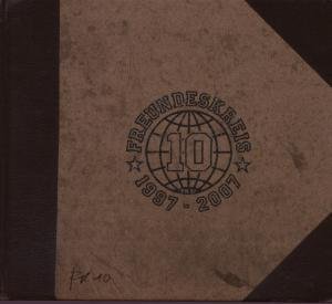 Freundeskreis - Fk 10 Ltd. Edition Digipack, CD + DVD mit Videoclips + 28-seitigem history booklet - Zortam Music Freundeskreis - Fk 10 Ltd. Edition Digipack, CD + DVD mit Videoclips + 28-seitigem history booklet - Zortam Music