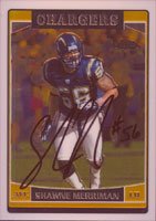 Shawne Merriman, San Diego Chargers, 2006 Topps Chrome Autographed Card
