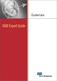D&B Export Guide: Guatemala