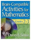 Brain-Compatible Activities for Mathematics, Grades 2-3
