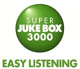 スーパー・ジューク・ボックス3000~イージー・リスニング