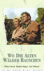 Wo die alten W�lder rauschen - Willy Fritsch