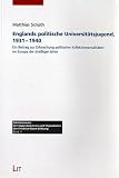 Englands politische Universitätsjugend, 1931-1940 : ein Beitrag zur Erforschung politischer Kollektivmentalitäten im Europa der dreissiger Jahre