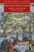 City Travel Guides Discounted   : Three Early Modern Utopias: Sir Thomas More's "Utopia", Francis Bacon's "New Atlantis", Henry Neville's "Isle of Pines" (Oxford World's Classics)