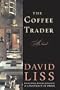 The Coffee Trader: A Novel