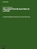 Produkt-Bild: Delbrueck, Richard: Hellenistische Bauten in Latium: Baubeschreibungen. Geschichtliche Erl&auml;uterungen: II