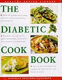 The Diabetic Cookbook (Healthy Eating Library)