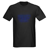 Armani Humor Dark T-Shirt by CafePress