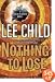 Nothing to Lose (Jack Reacher Novels)