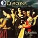 Chacona: Renaissance Spain in the Age of Empire