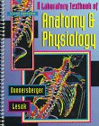 Laboratory Textbook of Anatomy and Physiology