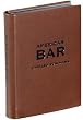The AMERICAN BAR BOOK by Charles Schumann special edition in Traditional Brown Leather -