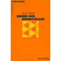Bienen und Bienenv�lker