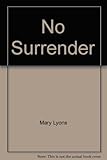 No surrender