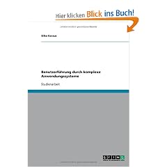Benutzerf�hrung durch komplexe Anwendungssysteme