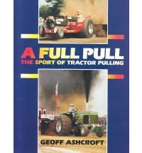 a full pull the sport of tractor pulling