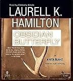 Obsidian Butterfly Unabridged CDs (Anita Blake, Vampire Hunter)