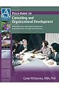 Field Guide to Consulting and Organizational Development: A Collaborative and Systems Approach to Performance, Change and Learning