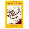 Stories of Life in Old Hawaii