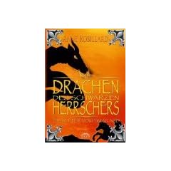 Die Drachen des schwarzen Herrschers .