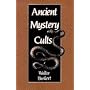 Ancient Mystery Cults (Carl Newell Jackson Lectures) (Carl Newell Jackson Lectures)