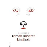 Roman unserer Kindheitvon "Georg Klein"