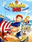 El abuelo cuenta 365 historias/ Grandfather tells me 365 Stories (Spanish Edition)