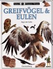 Sehen, Staunen, Wissen: Greifv�gel und Eulen. J�ger der L�fte.