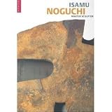 Isamu Noguchi: Master Sculptor