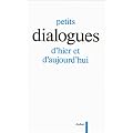 Petits dialogues d'hier et d'aujourd'hui