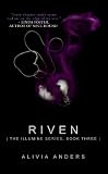 Riven (The Illumine Series)